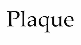 How to Pronounce Plaque [upl. by Adnicul]