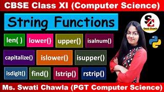 String Functions in Python  Part 1  String methods in Python  CBSE Class 11  COMPUTER SCIENCE [upl. by Averyl]