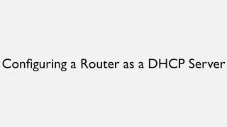 Configuring a Router as a DHCP Server [upl. by Larisa]