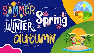 Learn the Four Seasons with Fun and Colorful Friends  Kids Educational Video season [upl. by Relly]