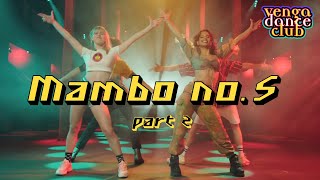 Lou Bega  Mambo no 5 Dance Video Choreography amp Tutorial Part 2 [upl. by Yruoc]