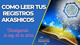 Guía Cómo Leer tus Registros Akashicos [upl. by Hairem]