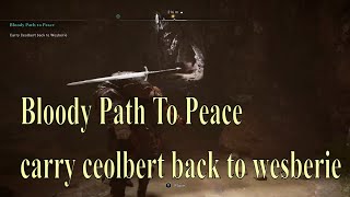 Assassins Creed Valhalla Bloody Path to Peace Carry Ceolbert back to wesberie [upl. by Nalo]