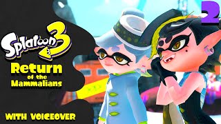 Splatoon 3 Hero Mode with Voiceover  Episode 2 Deep Cut Appears [upl. by Beckerman]