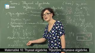 Matematikë 10  Thyesat algjebrike Thjeshtimi i thyesave algjebrike [upl. by Biancha]