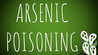 Toxicology Arsenic Metallic Poisoning MADE EASY [upl. by Enaillil]