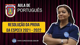 Resolução Prova EsPCEx 2021  2022  Português [upl. by Tterej401]