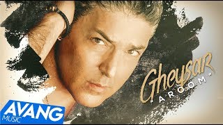 Gheysar  Aroom OFFICIAL VIDEO HD [upl. by Greenwell]