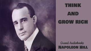 Think and Grow Rich by Napoleon Hill 1937 Edition Full Audiobook Grand Audiobooks [upl. by Eidoc]