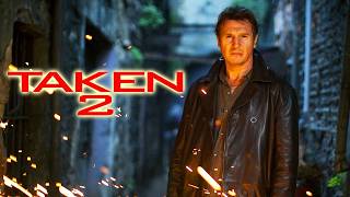 Everything Wrong With Taken 2 in 14 Minutes Or Less [upl. by Chesney]