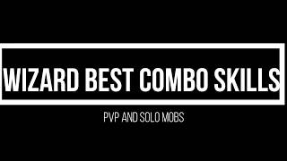 CABAL Wizard BEST COMBO Skills for PVP and SOLO MOBS [upl. by Kolb491]