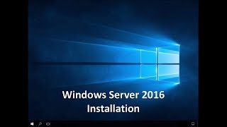 Windows Server 2016  Installation [upl. by Daughtry]