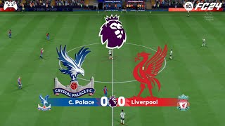 FC 24  Crystal Palace vs Liverpool FC  2425 Premier League Full Gameplay [upl. by Honoria]