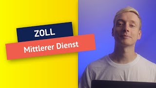 Zoll Mittlerer Dienst Einstellungstest  DAS solltest du über das Auswahlverfahren unbedingt wissen [upl. by Matthaeus]