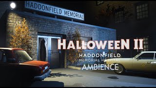 🎃 Halloween 2  Haddonfield Memorial Hospital  Horror Ambience [upl. by Yasnyl55]