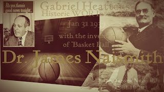 Dr James Naismith  Creator Of Basketball In Rare Interview 1939 WOR Radio [upl. by Chaves]