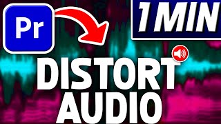 How To Distort Audio In Premiere Pro  Distortion Tutorial [upl. by Ezzo809]