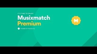 Musixmatch Premium APK Latest Version 100 Work  100 Free lastest 2018 [upl. by Sol]