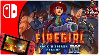 FIREGIRL HACK´N SPLASH RESCUE DX NINTENDO SWITCH REVIEW [upl. by Nohtahoj]