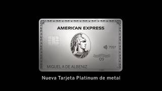 Nueva Tarjeta Platinum de metal [upl. by Ellenwahs]