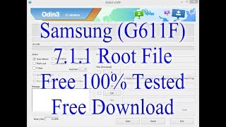 Samsung J7 Prime2 G611F  711 Root File 100 [upl. by Ellac]