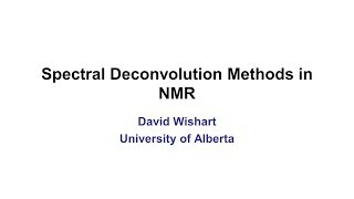 Lecture 4 Spectral Deconvolution Methods [upl. by Eylloh644]