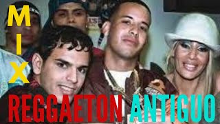 👉MIX Reggaeton Antiguo🔥 AÑO 20042008  FEFERCOOL 😎 [upl. by Xantha]