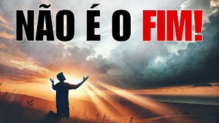 O Fracasso não é o Fim  VOCÊ CONFIA EM DEUS  Vídeo Inspirador amp Motivacional [upl. by Esertak]