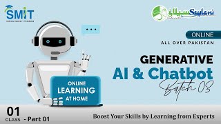 Saylani Generative AI  Class  01  Part  01  By Sir Hammad [upl. by Lamhaj980]