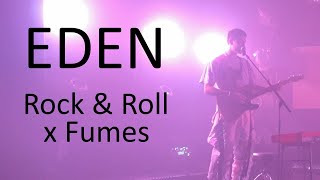 EDEN  Rock amp Roll  Fumes Live at Brisbane 2023 AusNZ Tour [upl. by Ruffi404]