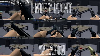 Entry Point  ROBLOX  All Weapon Showcase [upl. by Hoover]