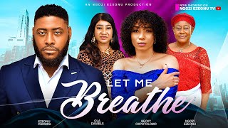 LET ME BREATHE New Movie Ngozi Ezeonu Ola Daniels Betty Bellar latest 2024 nigerian movie [upl. by Westberg]