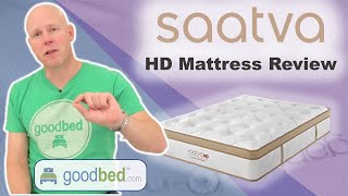 Saatva HD Mattress Review by GoodBedcom [upl. by Meaghan]