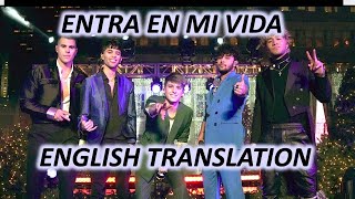 ENTRA EN MI VIDA CNCO ENGLISH TRANSLATION [upl. by Sage767]