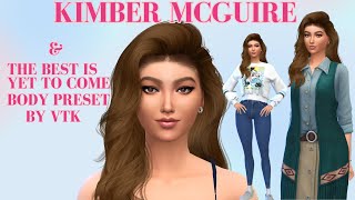 Kimber Mcguire amp The Best Is Yet To Come Sims 4 Body Preset [upl. by Capwell]