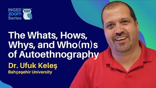 THE WHATS HOWS WHYS AND WHOMS OF AUTOETHNOGRAPHY [upl. by Aseen]