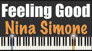 Feeling Good  Nina Simone  Piano Tutorial [upl. by Mccall720]