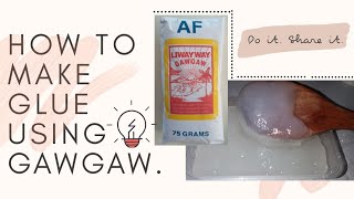 HOW TO MAKE PASTE USING GAWGAW  DIY PASTE [upl. by Yasdnil630]