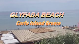 🇬🇷 GLYFADA BEACHCORFU ISLANDGREECE [upl. by Enyehc]