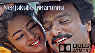 Nenjukulle Innarunnu Song  51 Surround Sound  Dolby Atmos Tamil [upl. by Reinal]