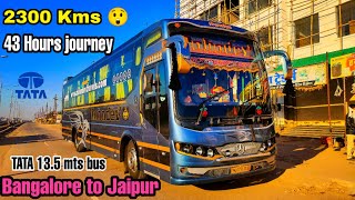 INDIAS LONGEST BUS ROUTE  Bangalore to Jaipur  Mahadev Travels TATA BS6 135 Mts Bus  2300 Kms😮 [upl. by Atiruam115]