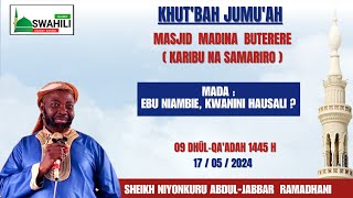 KWANINI HAUSALI  SHEIKH NIYONKURU ABDUL JABBAR RAMADHANI [upl. by Macintosh]