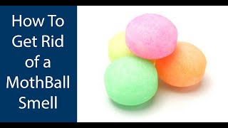 How To Get Rid of Mothball  Naphthalene balls Smell [upl. by Ellesig14]