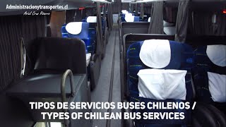 TIPOS DE SERVICIO DE BUSES EN CHILE Clásico Semi Cama Salón Cama Cama Premium [upl. by Lemrahs705]