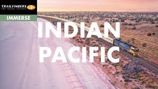 Indian Pacific Train Australia Rail Discovery [upl. by Percival]