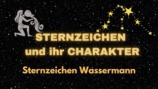 Sternzeichen Wassermann  Charakter und Merkmale [upl. by Hansen323]