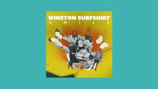 Winston Surfshirt  Smile [upl. by Ayotak394]