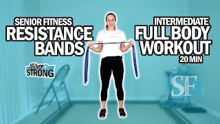 Full Body Resistance Bands Workout For Seniors  Intermediate Level  20 Min [upl. by Hirst]