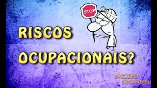 O que são Riscos Ocupacionais [upl. by Ithaman]