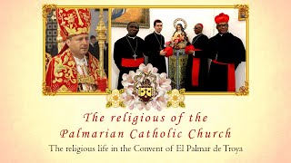 Inside the Religious Order of the Palmarian Church [upl. by Donoho]